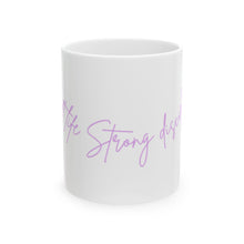 Load image into Gallery viewer, Soft Life Coffee Mug